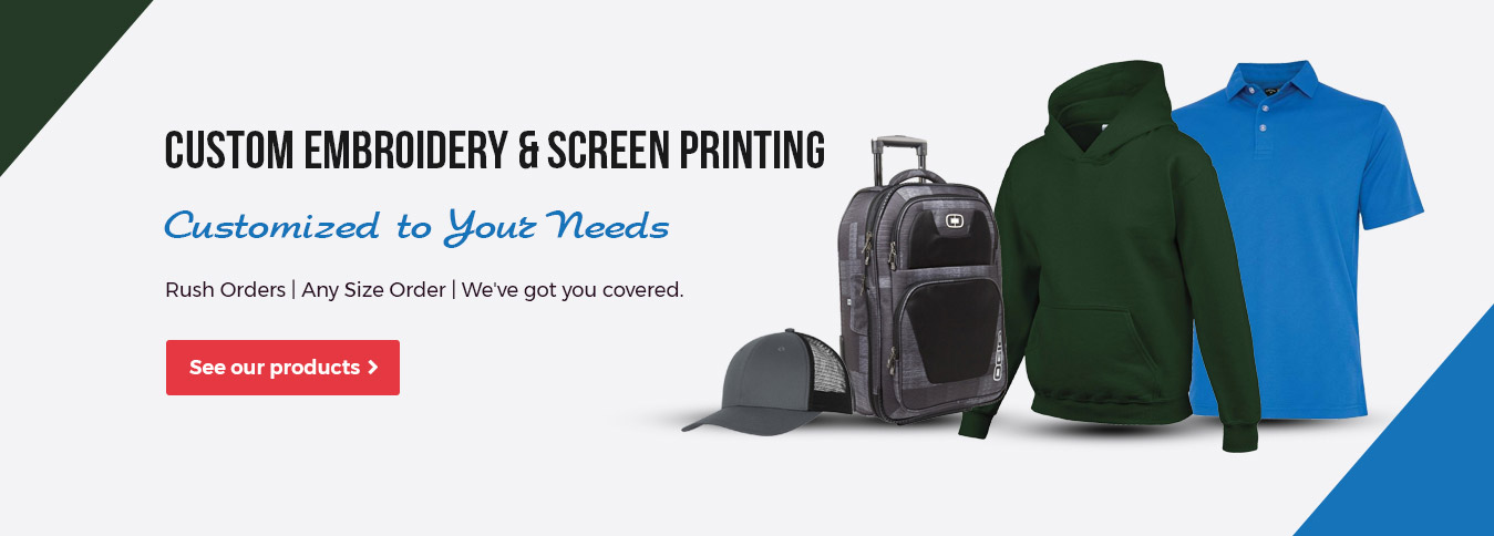 Custom Embroidery and Screen Printing